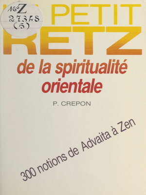 cover image of Le petit Retz de la spiritualité orientale